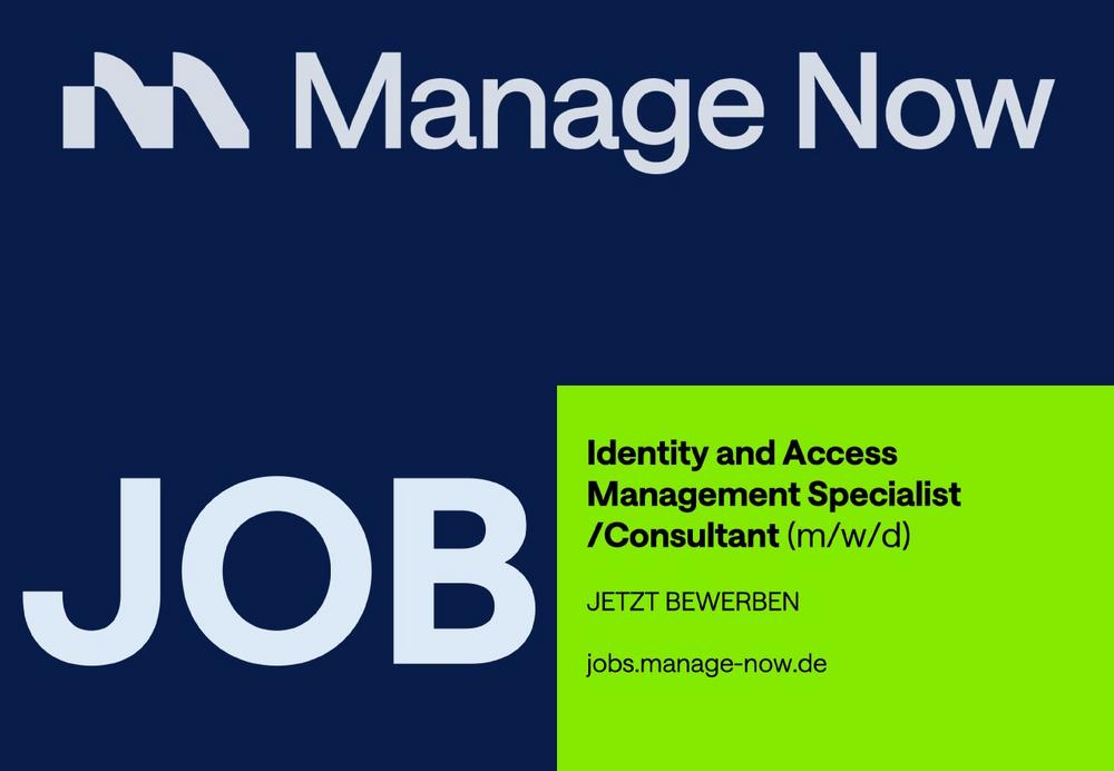 Identity and Access Management Specialist/Consultant (m/w/d) (Vollzeit | München / Telearbeit)